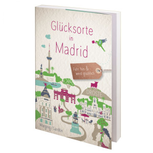 Glücksorte in Madrid